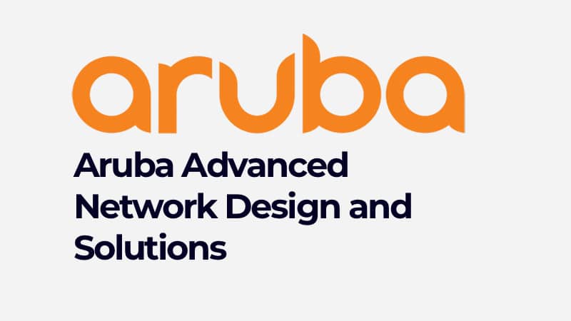 Aruba Advanced Network Design and Solutions (0001131305)