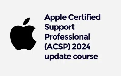 Apple Certified Support Professional (ACSP) 2024 update course