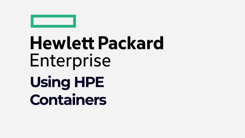 Using HPE Containers (0001135152)