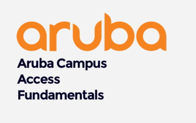 Aruba Campus Access Fundamentals (0001199937)