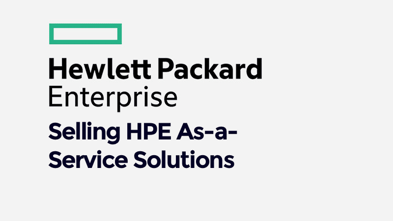 HPE Selling As-a-Service Solutions (0001199577)