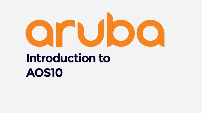 Introduction to AOS10 (0001202521)